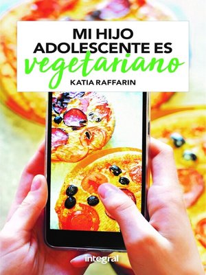 cover image of Mi hijo adolescente es vegetariano